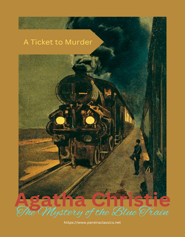 The Mystery of the Blue Train by Agatha Christie